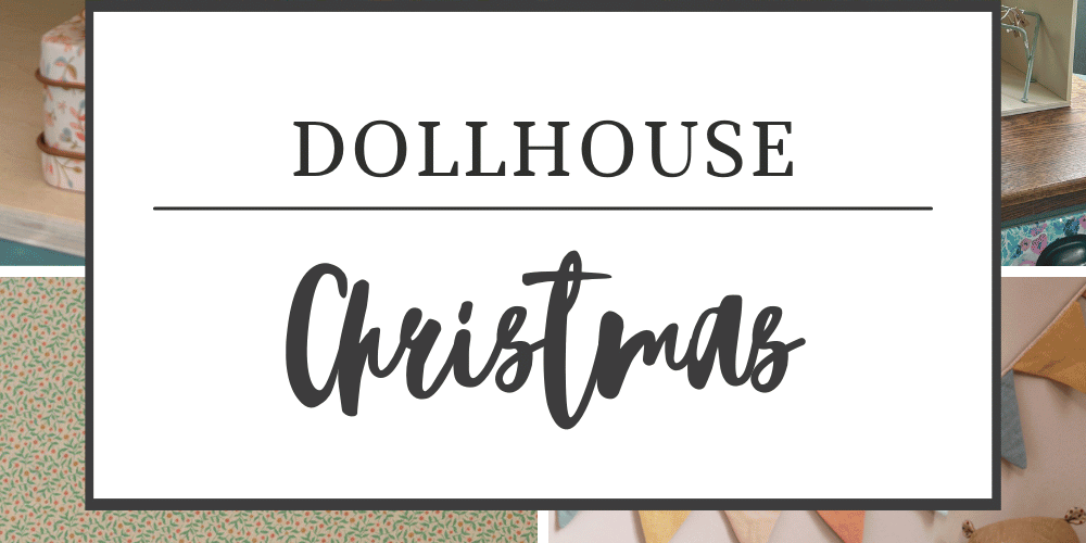 The Gift of Imagination - Christmas Dollhouse
