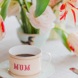 Yvonne Ellen Mum Teacup and Saucer