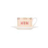 Yvonne Ellen Mum Teacup and Saucer