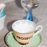 Yvonne Ellen Prosecco Teacup & Saucer